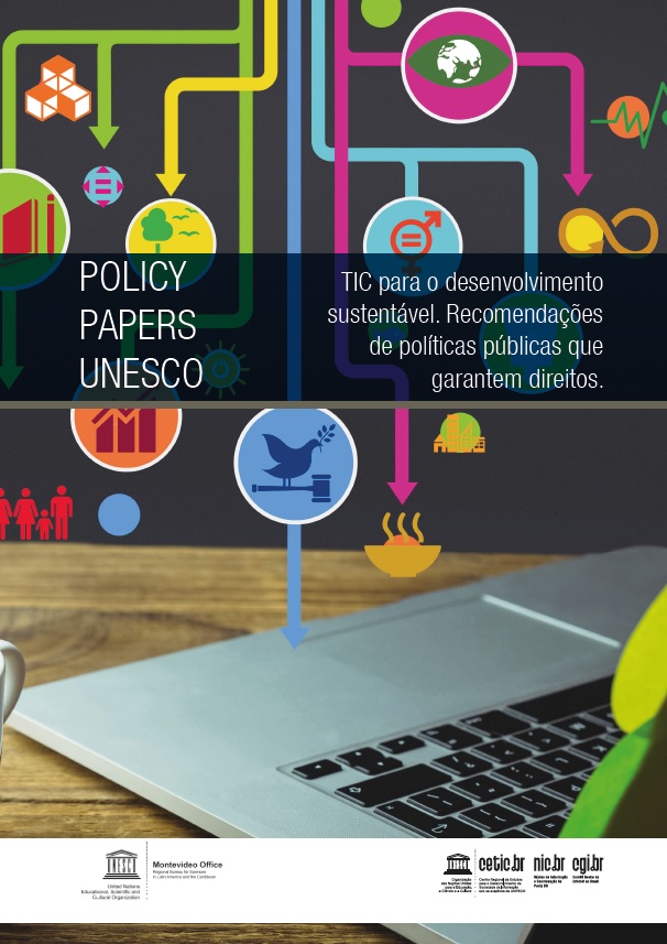 TIC para o Desenvolvimento Sustentável: recomendações de políticas públicas que garantem direitos